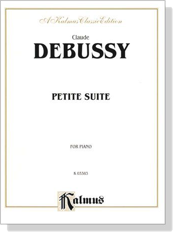 Debussy【Petite Suite】for Piano