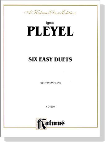 Pleyel【Six Easy Duets, Op. 23】for Two Violins