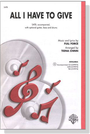 【All I Have To Give】SATB, accompanied with Optional Guitar, Bass And Drums