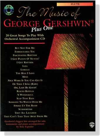 The Music of George Gershwin【CD+樂譜】Plus One , Flute