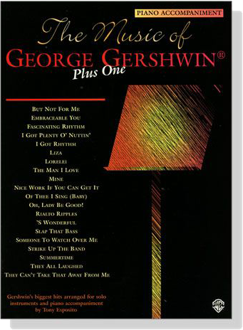 The Music of George Gershwin Plus One , Piano Accompaniment