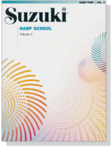 Suzuki Harp School - Harp Part, Volume 2 Suzuki Harp School - Harp Part, Volume 2