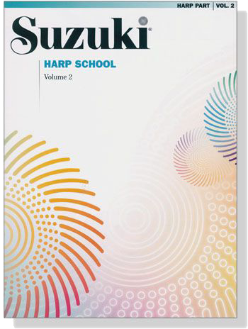 Suzuki Harp School - Harp Part, Volume 2 Suzuki Harp School - Harp Part, Volume 2