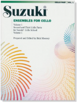 Suzuki Ensembles for Cello【Volume 1】 Suzuki Ensembles for Cello【Volume 1】