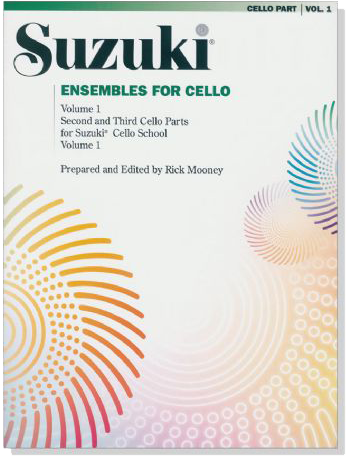 Suzuki Ensembles for Cello【Volume 1】