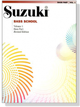 Suzuki Bass School 【Volume 1】 Bass Part, Revised Edition