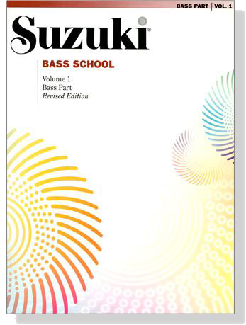 Suzuki Bass School 【Volume 1】 Bass Part, Revised Edition