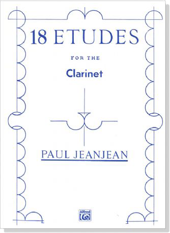 Paul Jeanjean【18 Etudes】for the Clarinet