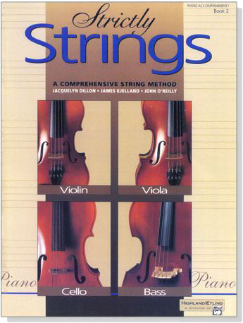 Strictly Strings Violin, Viola, Cello, Bass book 【2】Piano Accompaniment