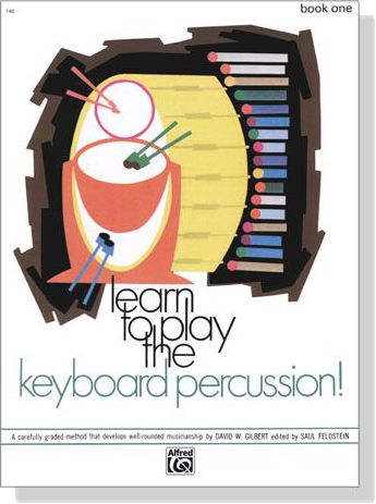 Learn To Play The Keyboard Percussion! Book One