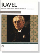 Ravel【Valses Nobles Et Sentimentales】for The Piano