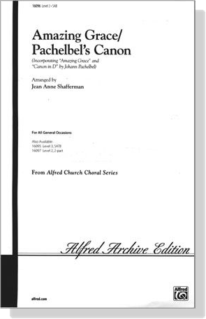 Amazing Grace/Pachelbel's Canon SAB Amazing Grace/Pachelbel's Canon SAB