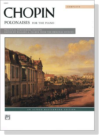 Chopin【Polonaises , Complete】for The Piano