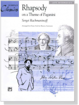 Rachmaninoff【Rhapsody on a Theme of Paganini】Piano Solo Rachmaninoff【Rhapsody on a Theme of Paganini】Piano Solo