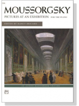 Moussorgsky【Pictures At An Exhibition】for The Piano