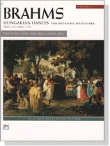 Brahms【Hungarian Dances, Vol. 1】for one Piano , Four Hands Brahms【Hungarian Dances, Vol. 1】for one Piano , Four Hands