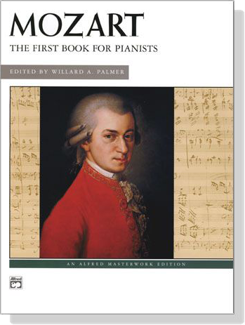 Mozart【CD+樂譜】The First Book for Pianists for Piano