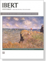 Ibert【Histoires】for One Piano , Four Hands Ibert【Histoires】for One Piano , Four Hands