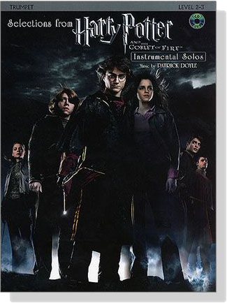 Harry Potter and the Goblet of Fire【CD+樂譜】Trumpet, Selections from , Level 2-3