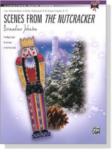 Tchaikovsky【Scenes from The Nutcracker】for Piano Tchaikovsky【Scenes from The Nutcracker】for Piano