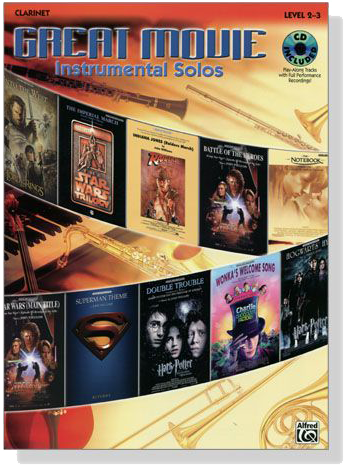Great Movie Instrumental Solos【CD+樂譜】for Clarinet , Level 2-3