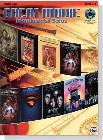 Great Movie Instrumental Solos【CD+樂譜】for Tenor Sax, Level 2-3