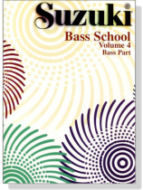 Suzuki Bass School 【Volume 4】 Bass Part