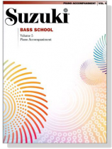 Suzuki Bass School 【Volume 5】 Piano Accompaniment
