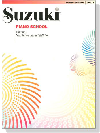 Suzuki Piano School【Volume 1】New International Edition