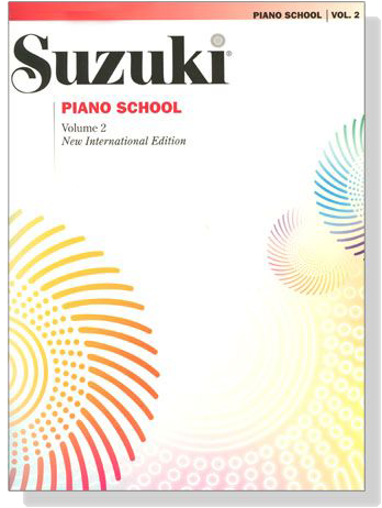 Suzuki Piano School【Volume 2】New International Edition