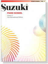 Suzuki Piano School【Volume 3】New International Edition Suzuki Piano School【Volume 3】New International Edition