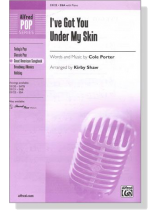 【I've Got You Under My Skin】SSA with Piano 【I've Got You Under My Skin】SSA with Piano
