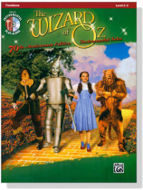 The Wizard of Oz Instrumental Solos for Trombone 【CD+樂譜】70th Anniversary Edition , Level 2-3 The Wizard of Oz Instrumental Solos for Trombone 【CD+樂譜】70th Anniversary Edition , Level 2-3