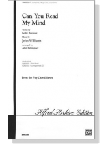 【Can You Read My Mind】SATB 【Can You Read My Mind】SATB