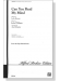 【Can You Read My Mind】SATB 【Can You Read My Mind】SATB