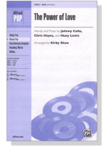 【The Power of Love】SAB with Piano