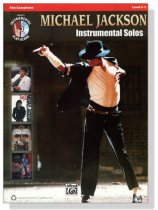 Michael Jackson【CD+樂譜】Instrumental Solos for Alto Saxophone , Level 2-3 Michael Jackson【CD+樂譜】Instrumental Solos for Alto Saxophone , Level 2-3