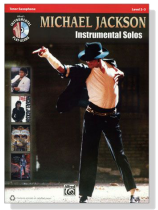 Michael Jackson【CD+樂譜】Instrumental Solos for Tenor Saxophone , Level 2-3 Michael Jackson【CD+樂譜】Instrumental Solos for Tenor Saxophone , Level 2-3