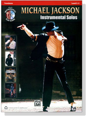 Michael Jackson【CD+樂譜】Instrumental Solos for Trombone , Level 2-3