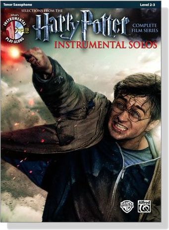 Harry Potter Instrumental Solos【CD+樂譜】Tenor Saxophone, Selections from The Complete Film Series, Level 2-3