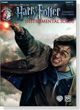 Harry Potter Instrumental Solos【CD+樂譜】Trumpet , Selections from The Complete Film Series, Level 2-3 Harry Potter Instrumental Solos【CD+樂譜】Trumpet , Selections from The Complete Film Series, Level 2-3