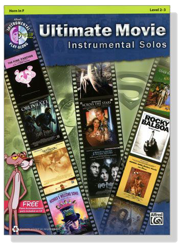 Ultimate Movie Instrumental Solos【CD+樂譜】for Horn in F, Level 2-3