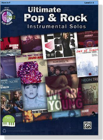 Ultimate Pop & Rock Instrumental Solos【CD+樂譜】for Horn in F , Level 2-3