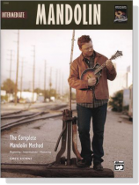 The Complete Mandolin Method【CD+樂譜】Intermediate Mandolin The Complete Mandolin Method【CD+樂譜】Intermediate Mandolin