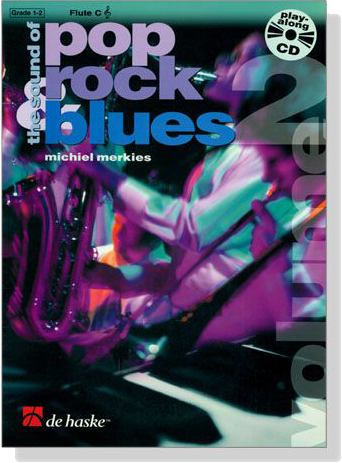 the sound of Pop rock blues 【CD+樂譜】for Flute ,Volume 2 , Grade 1-2