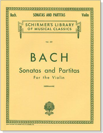 J.S. BACH【Sonatas and Partitas】For the Violin