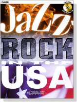Jazz Rock in the USA【CD+樂譜】for Flute Jazz Rock in the USA【CD+樂譜】for Flute
