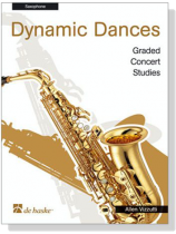 Dynamic Dances【Graded Concert Studies】for Saxophone Dynamic Dances【Graded Concert Studies】for Saxophone