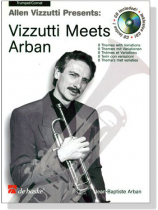 Allen Vizzutti  Presents: Vizzutti Meets Arban【CD+樂譜】Trumpet / Cornet Allen Vizzutti  Presents: Vizzutti Meets Arban【CD+樂譜】Trumpet / Cornet