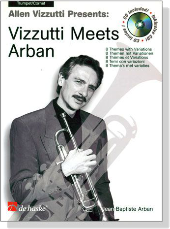 Allen Vizzutti  Presents: Vizzutti Meets Arban【CD+樂譜】Trumpet / Cornet